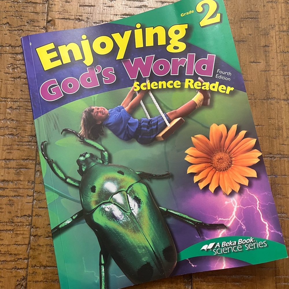 Abeka Enjoying God’s World Science Reader Grade 2